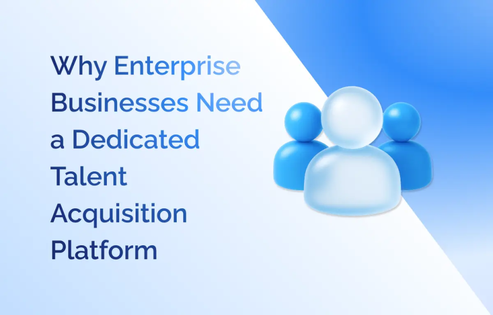 Talent Acquisition Platform